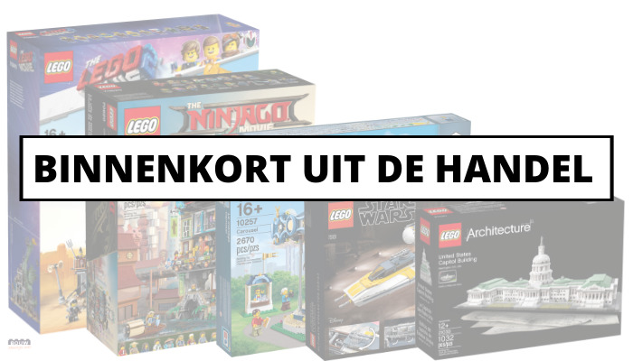 LEGO sets binnenkort uit de handel (2019)