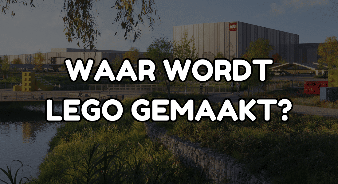 Waar wordt LEGO gemaakt?