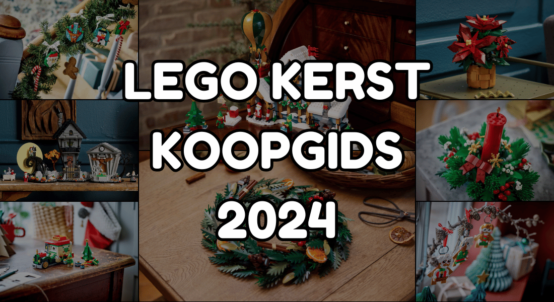 LEGO kerst koopgids 2024 – dit zijn de leukste kerstsets van dit moment