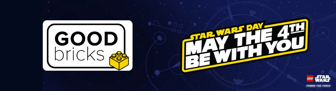 goodbricks may the 4th 2025