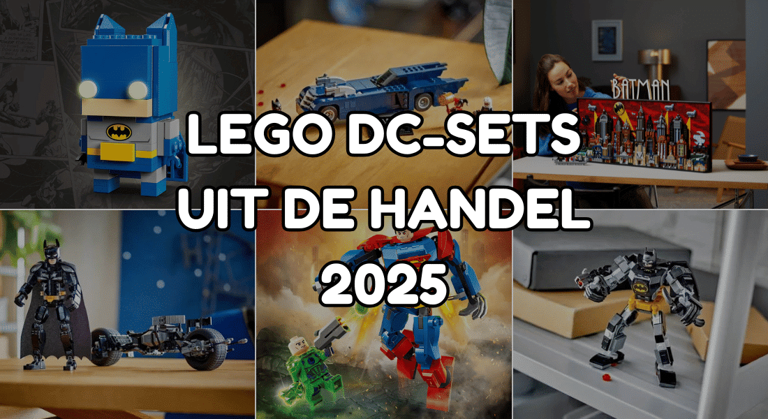 [EOL] Deze LEGO DC sets gaan in 2025 uit de handel